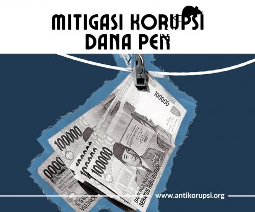 Mitigasi Potensi Korupsi Dana PEN