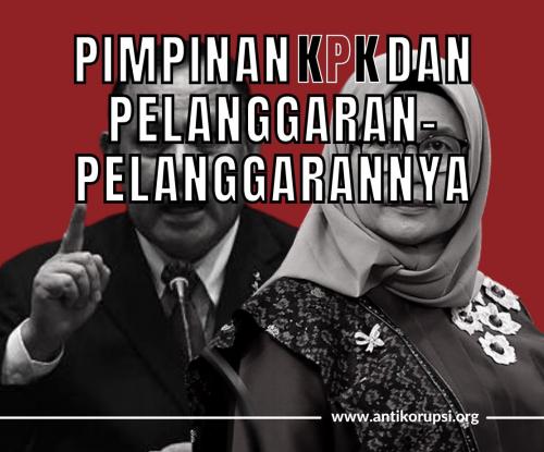 Pimpinan KPK dan Pelanggaran-pelanggarannya