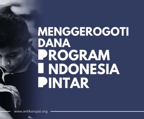 korupsi dana program indonesia pintar