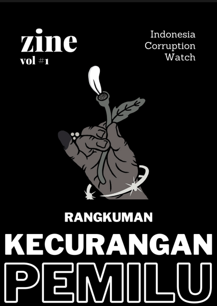 Cover zine ICW Vol #1 - Rangkuman Kecurangan Pemilu