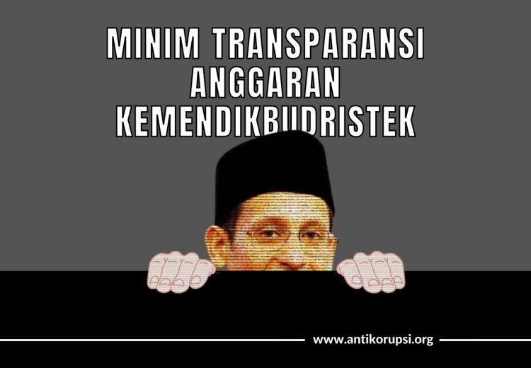 Minim Transparansi Anggaran Kemendikbudristek